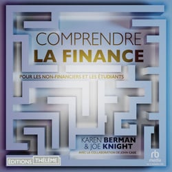 Comprendre la finance - Pour les non-financiers et les étudiants