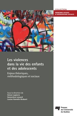 Les violences dans la vie des enfants et des adolescents - Enjeux théoriques, méthodologiques et sociaux