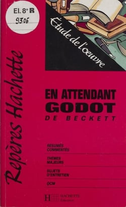 «En attendant Godot» de Beckett - Étude de l'œuvre