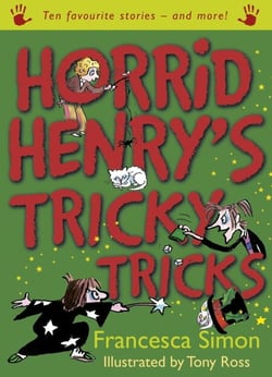 Horrid Henry's Tricky Tricks - Ten Favourite Stories - and more!