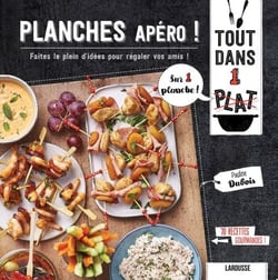 Planches apéro ! - Faites le plein d'idées pour régaler vos amis !