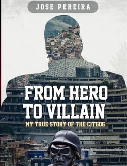 From Hero to Villain-My True Story of the CITGO6 - From Hero to Villain, #1