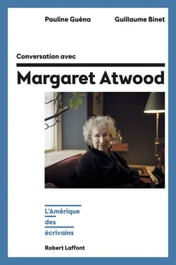 Conversation avec Margaret Atwood - L'Amérique des écrivains - L'Amérique des écrivains