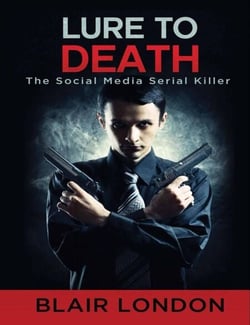 Lure to Death  The Social Media Serial Killer