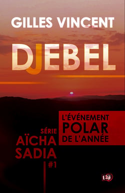 Djebel - Série Aïcha Sadia #1