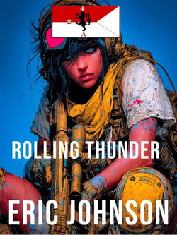 2-4 Cavalry Book 7: Rolling Thunder - 2-4 Cavalry, #7