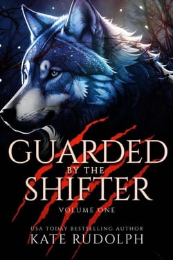 Guarded by the Shifter Volume One - Guarded by the Shifter, #7