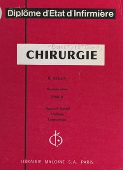 Chirurgie (2). Appareil digestif, urologie, gynécologie
