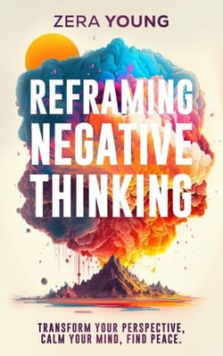Reframing Negative Thinking - Live Your Truth, #1