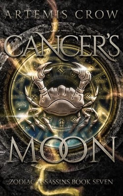Cancer's Moon - Zodiac Assassins, #7
