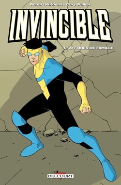 Invincible T01 - Affaires de famille