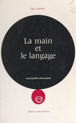 La main et le langage - La dyslatéralisation
