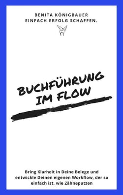 Buchführung im Flow - Unternehmer-Espresso to go, #3