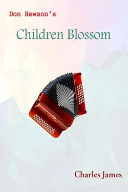 Don Hewson's Children Blossom - Don Hewson, #4