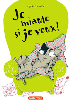 Je miaule si je veux