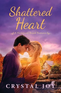 Shattered Heart - Homeward Bound Series, #2