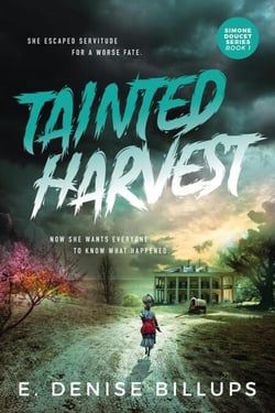 Tainted Harvest - Simone Doucet Series, #1
