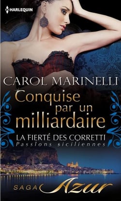 Conquise par un milliardaire - T1 - La fierté des Corretti : Passions siciliennes