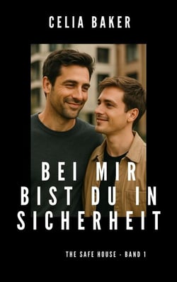 Bei mir bist du in Sicherheit - Safe House, #1