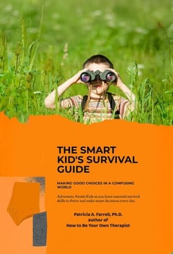 The Smart Kid's Survival Guide: Making Good Choices in a Confusing World