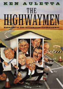 The Highwaymen - Warriors of the Information Superhighway