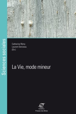 La Vie, mode mineur