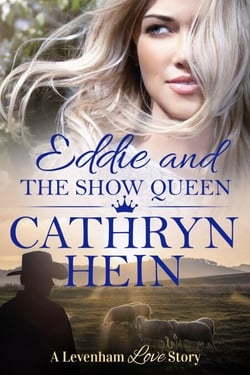 Eddie and the Show Queen - A Levenham Love Story, #5