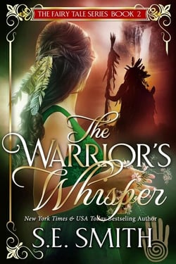 The Warrior’s Whisper - The Fairy Tale Series, #2