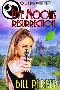 Five Moons: Resurrection - Five Moons, #1