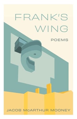 Frank’s Wing - Poems