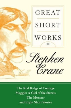 Great Short Works of Stephen Crane