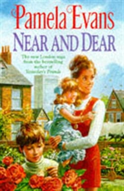 Near and Dear - In hard times a young mother discovers her inner strength
