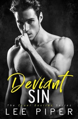 Deviant Sin - Cruel Desires, #1