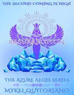 Resurrection - The Azure Aegis Series, #3