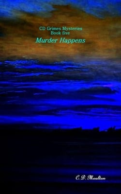 Murder Happens - CD Grimes PI, #5