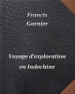 Voyage d'exploration en Indochine - DIGILIBRUM