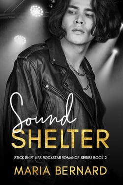 Sound Shelter - Stick Shift Lips Rockstar Romance, #2