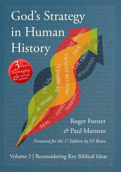God's Strategy in Human History - Volume 2: Reconsidering Key Biblical Ideas