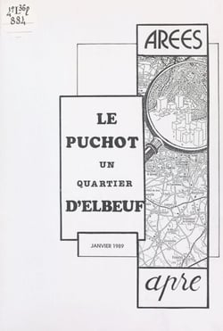 Le Puchot - Un quartier d'Elbeuf