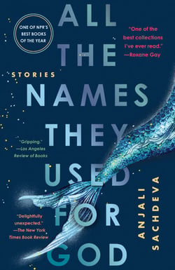 All the Names They Used for God - Stories
