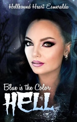 Blue is the Color of Hell - Hellbound Series, #1