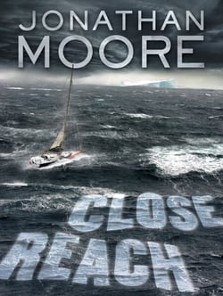 Close Reach - A Novel