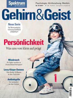 Gehirn&amp;Geist 7/2017 - Persönlichkeit - Was uns von klein auf prägt
