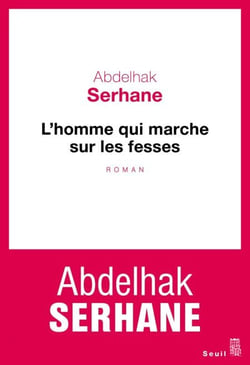L'Homme qui marche sur les fesses