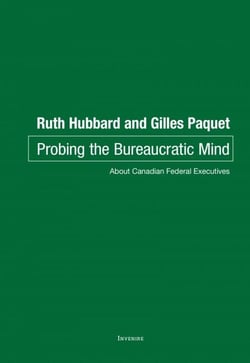 Probing the Bureaucratic Mind - About Canadian Federal Executives