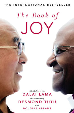 The Book of Joy - The Sunday Times Bestseller