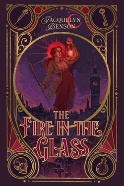 The Fire in the Glass - The London Charismatics, #1