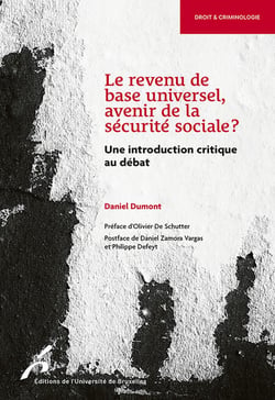 Le revenu de base universel, avenir de la sécurité sociale? - Une introduction critique au débat
