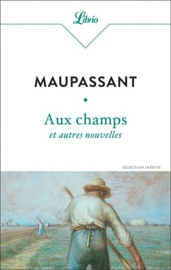 Aux champs et autres nouvelles