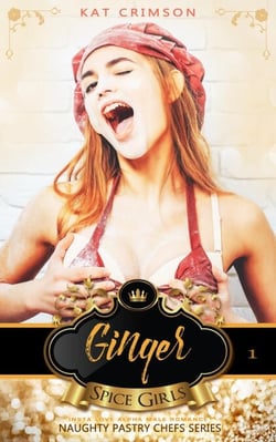 Spice Girls: Ginger - Naughty Pastry Chefs, #1